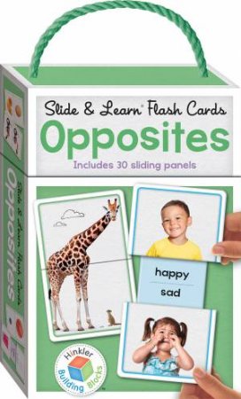 Slide And Learn Flashcards: Opposites by Various
