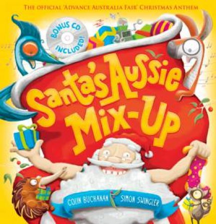 Santa's Aussie Mix-Up (with CD) by Colin Buchanan