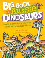 Big Book of Aussie Dinosaurs