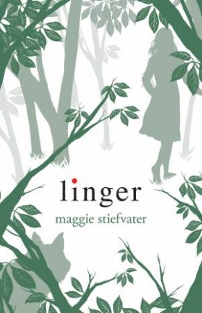 Linger by Maggie Stiefvater