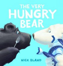 The Very Hungry Bear