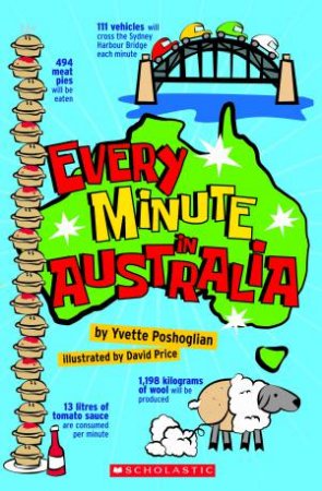 Every Minute in Australia by Yvette Poshoglian
