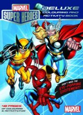 Marvel Super Heroes Deluxe Colouring and Activity Book