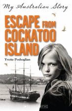 My Australian Story Escape From Cockatoo Island