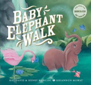 Baby Elephant Walk + CD by Hal David