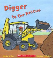 Busy Wheels Digger To The Rescue