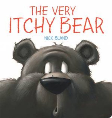 The Very Itchy Bear Board Book by Nick Bland