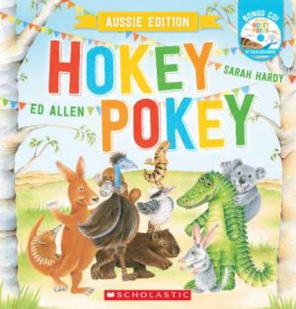 Hokey Pokey: Aussie Edition with CD by Ed Allen