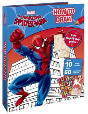 Marvel Amazing Spider-Man: How to Draw by Unknown