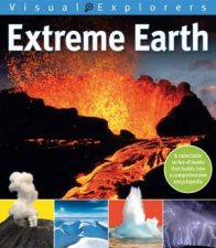 Visual Explorers Extreme Earth