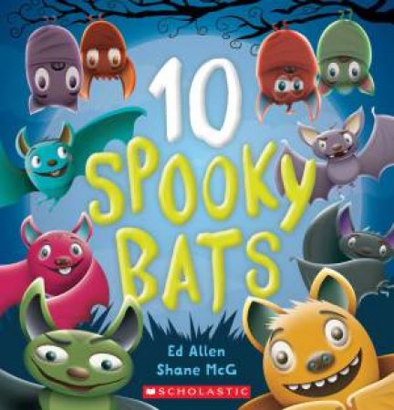 10 Spooky Bats by Ed Allen