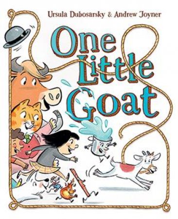 One Little Goat by Ursula Dubosarsky & Andrew Joyner