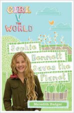 Girl V the World Sophie Bennett Saves the Planet