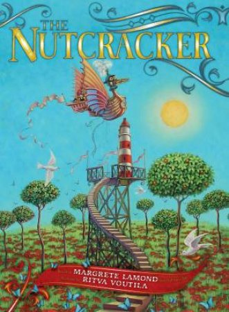 The Nutcracker by Margrete Lamond