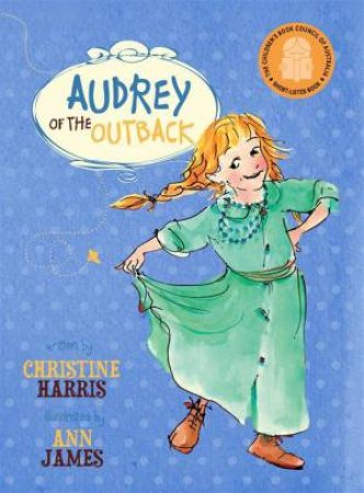 Audrey Of The Outback by Christine Harris & Anne James