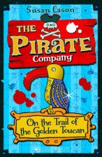 Pirate Company On the Trail of the Golden Toucan