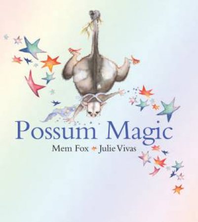 Possum Magic (30th Anniversary Mini Edition) by Mem Fox