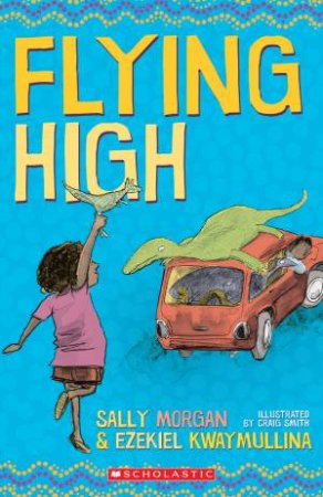 Flying High by Sally Morgan
