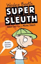 Wesley Booth Super Sleuth