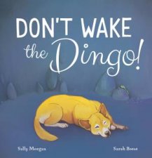 Dont Wake The Dingo