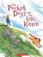Pocket Dogs And The Lost Kitten