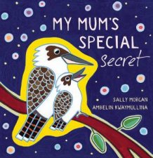 My Mums Special Secret