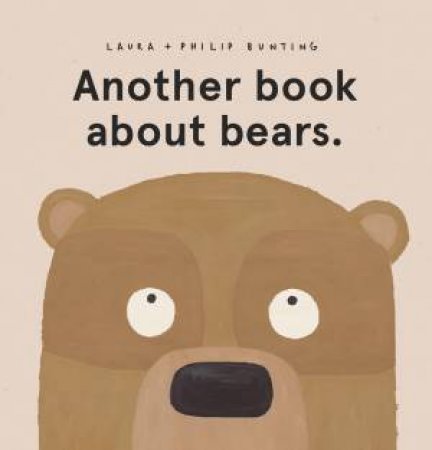 Another Book About Bears by Laura Bunting