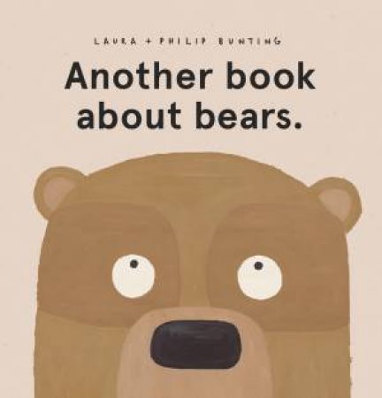 Another Book About Bears by Laura Bunting
