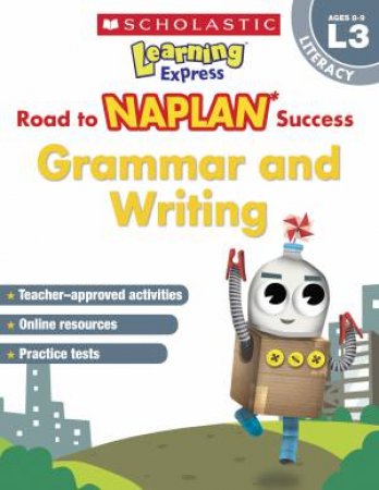 Learning Express NAPLAN L3: Grammar And Writing by Various