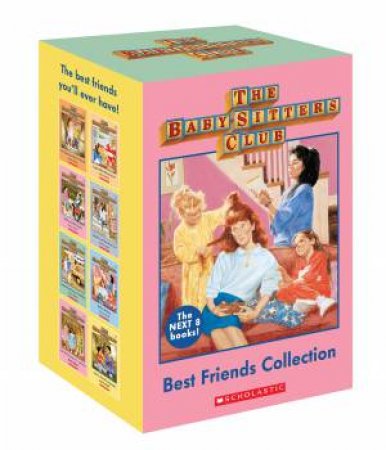 BabySitters Club: Best Friends Collection by Ann M Martin