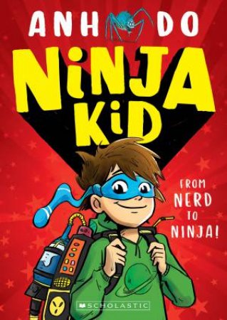 Ninja Kid by Anh Do