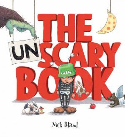 Unscary Book by Nick Bland