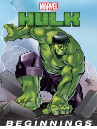 Marvel: Hulk Beginnings by Various