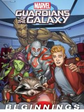 Marvel Guardians Of The Galaxy Beginnings