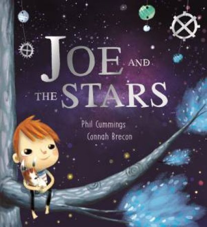 Joe And The Stars by Phil Cummings
