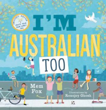 Im Australian Too + Poster by Mem Fox