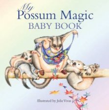 My Possum Magic Baby Book