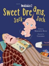 Sweet Dreams Jack Jack Movie Storybook