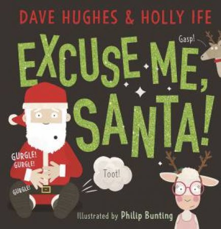 Excuse Me, Santa! by Dave Hughes