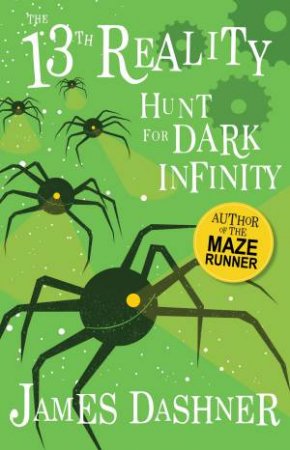 Hunt For Dark Infinity by James Dashner