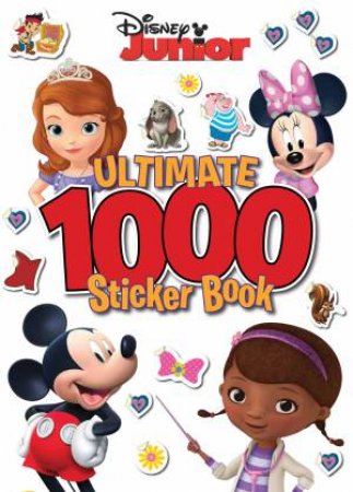 Disney Junior: Ultimate 1000 Sticker Book by Various