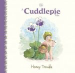 A Cuddlepie Tale Honey Trouble