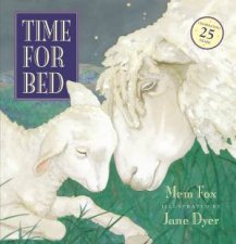 Time For Bed 25th Anniversary Edition