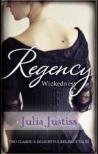 Regency Wickedness