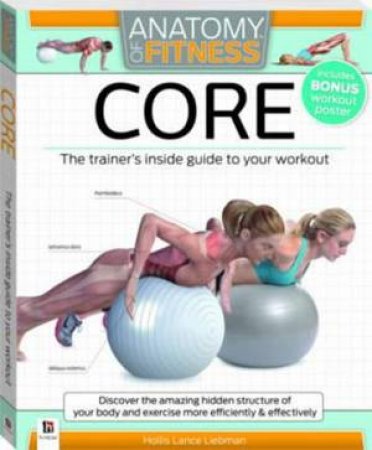 Anatomy Of Fitness Core by Hollis Lance Liebman