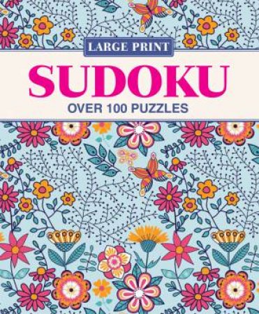 Elegant Large Print Puzzles: Sudoku by None
