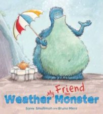 Storytime My Friend the Weather Monster