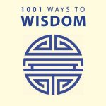 1001 Ways To Wisdom