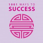 1001 Ways To Success