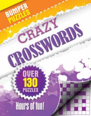 Best Ever Puzzles: Crazy Crosswords by Various